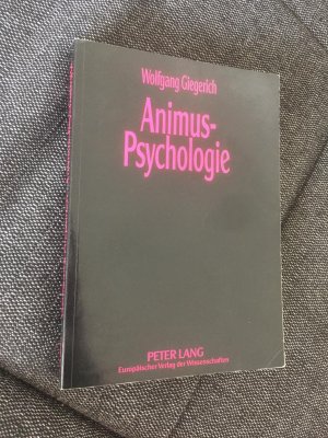 gebrauchtes Buch – Wolfgang Giegerich – Animus-Psychologie