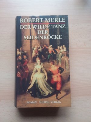 Der wilde Tanz der Seidenröcke