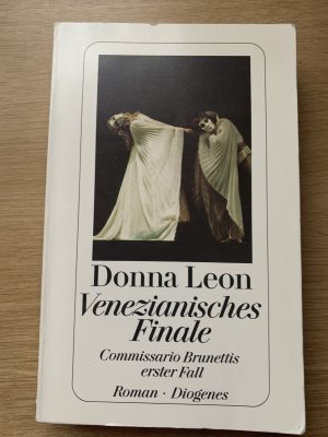 gebrauchtes Buch – Donna Leon – Venezianisches Finale - Commissario Brunettis erster Fall