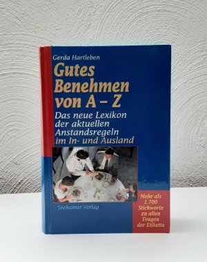 Gutes Benehmen von A - Z