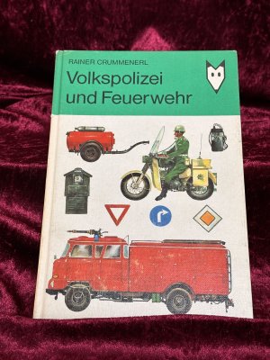 Volkspolizei und Feuerwehr