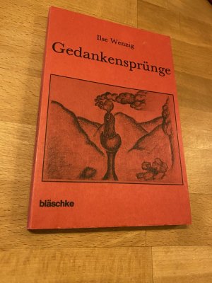 gebrauchtes Buch – Ilse Wenzig – Gedankensprünge. *** m. Originalwidmung/ - signatur *** *** Erstauflage *** *** Rarität ***