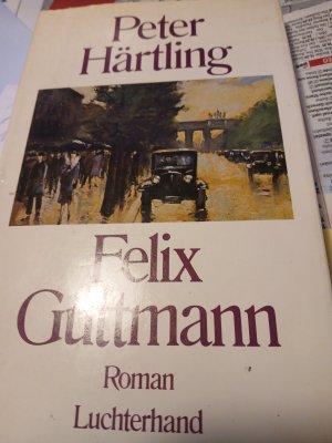 Felix Guttmann - Roman