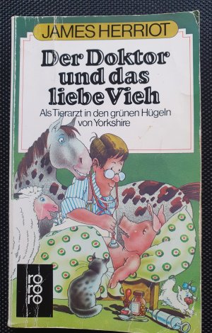 gebrauchtes Buch – James Herriot – Der Doktor und das liebe Vieh - als Tierarzt in d. grünen Hügeln von Yorkshire