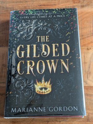 The Gilded Crown - signierte Ausgabe