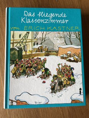 gebrauchtes Buch – Erich Kästner – Das fliegende Klassenzimmer