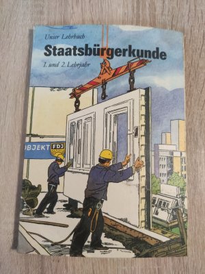 Staatsbürgerkunde, Ausgabe für Berufsschulen, 1. und 2. Lehrjahr