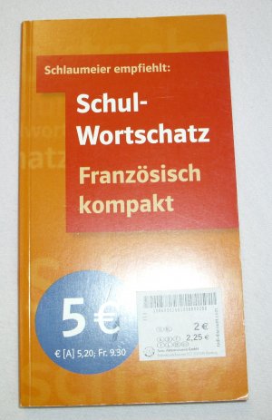 Schulwortschatz Französisch kompakt