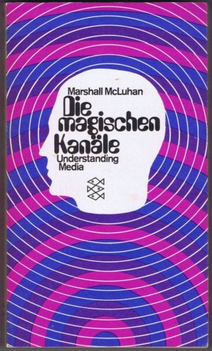 Die magischen Kanäle. Understanding media.