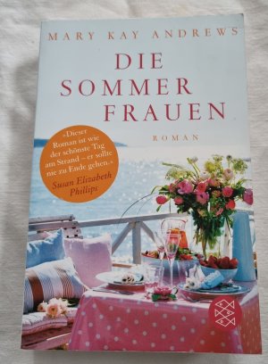 gebrauchtes Buch – Andrews, Mary Kay – Die Sommerfrauen