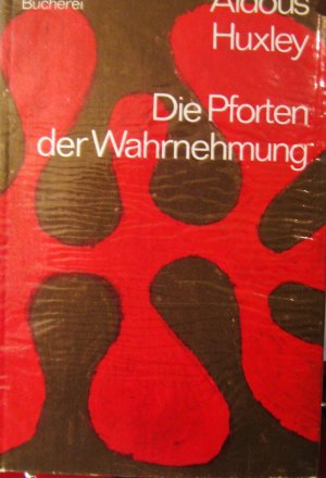 Die Pforten der Wahrnehmung