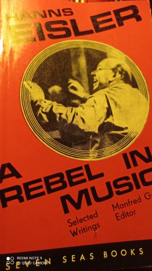 gebrauchtes Buch – Eisler, Hanns / Manfred Grabs  – Hanns Eisler - A Rebel in Music. Selected Writings.