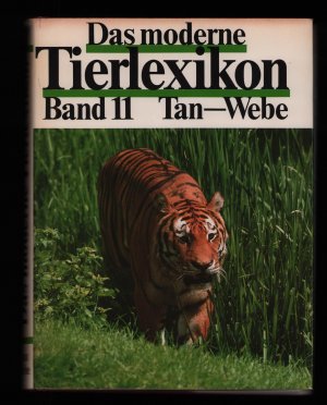 gebrauchtes Buch – Bertelsmann Lexikon-Institut – Das moderne Tierlexikon in 12 Bänden/ Band 11--Tan-Webe