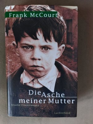 gebrauchtes Buch – Frank McCourt – Die Asche meiner Mutter