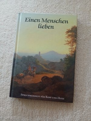 gebrauchtes Buch – Starke, Anneliese; Kilian – Einen Menschen lieben