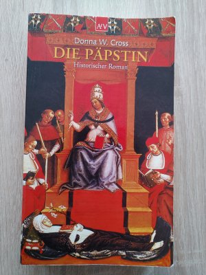 gebrauchtes Buch – Cross, Donna W – Die Päpstin