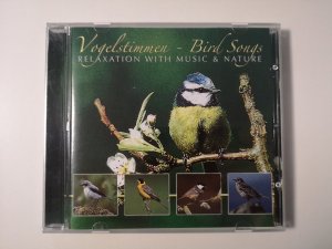 gebrauchter Tonträger – Dave Stern & Friends – Vogelstimmen - Bird Songs - Relaxation with Music & Nature