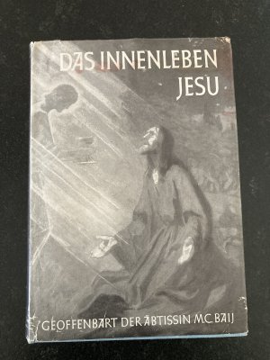 Das Innenleben Jesu