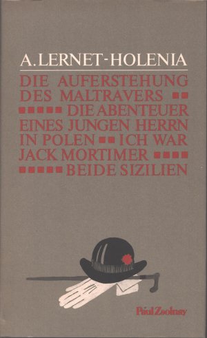 Die Auferstehung des Maltravers. Die Abenteuer eines jungen Herrn in Polen. Ich war Jack Mortimer. Beide Sizilien