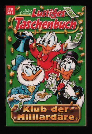 gebrauchtes Buch – Walt Disney – Lustiges Taschenbuch - LTB 341 /Klub der Milliardäre