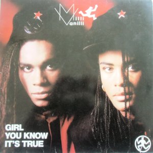 Milli Vanilli  "Girl you know it's true"  - Maxi-Single von 1988 -