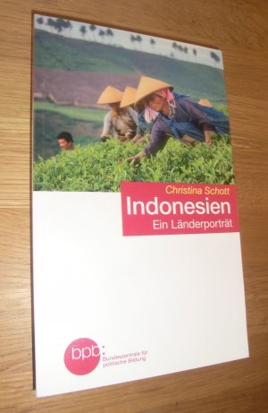 Indonesien - Ein Länderporträt