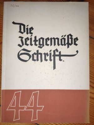 antiquarisches Buch – Klaus Blanckertz – Die zeitgemäße Schrift – Heft 44, Januar 1938