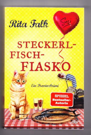 gebrauchtes Buch – Rita Falk – Steckerlfischfiasko - Ein Provinzkrimi