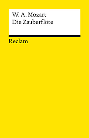 gebrauchtes Buch – Mozart / Wagner - Reclam – Die Zauberflöte - Oper in 2 Aufzügen + Parsifal - Bühnenfestspiel in 3 Aufzügen