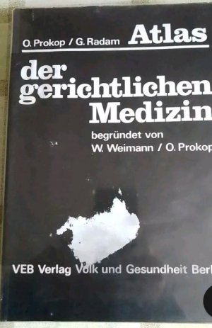 Atlas der gerichtlichen Medizin