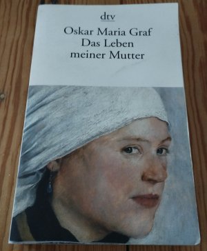 Das Leben meiner Mutter