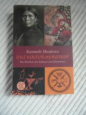 gebrauchtes Buch – Kenneth Meadows – Das Natur-Horoskop - Die Weisheit der Indianer und Schamanen