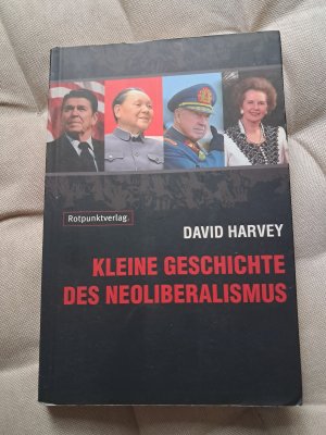 Kleine Geschichte des Neoliberalismus