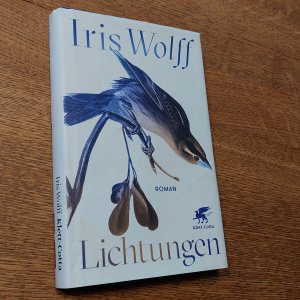 gebrauchtes Buch – Iris Wolff – Lichtungen - Roman