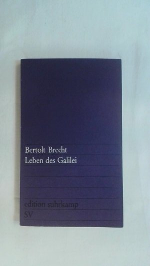 gebrauchtes Buch – Bertolt Brecht – LEBEN DES GALILEI: SCHAUSPIEL. EDITION SUHRKAMP.