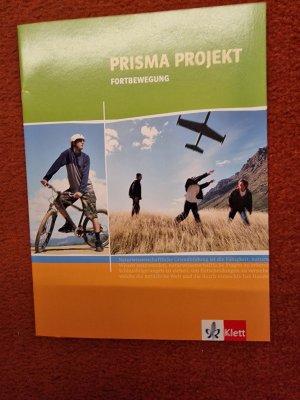 gebrauchtes Buch – PRISMA     -     Projekt      -     Fortbewegung     -   Schülerband         -     NEU   -     noch unbenutzt !