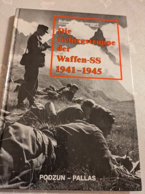 Die Gebirgstruppe der Waffen-SS