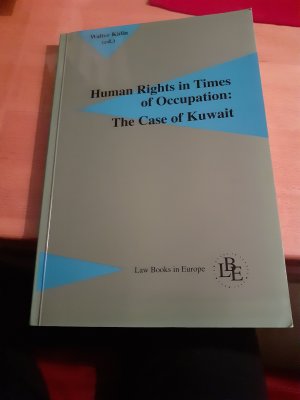 Human Rights in Times of Occupation: The Case of Kuwait