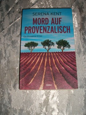 gebrauchtes Buch – Serena Kent – Mord auf Provenzalisch - Ein Provence-Krimi