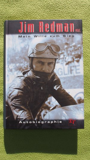 Jim Redman M.B.E., Mein Wille zum Sieg