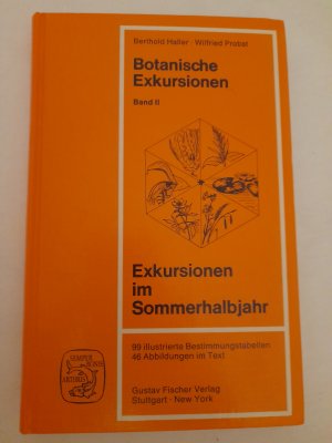 gebrauchtes Buch – Haller, Berthold; Probst – Botanische Exkursionen / Exkursionen im Sommerhalbjahr