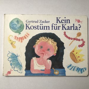 Kein Kostüm für Karla?