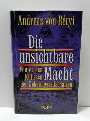 gebrauchtes Buch – Rétyi, Andreas von – Die unsichtbare Macht