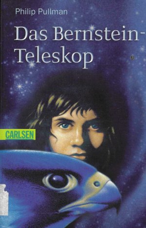 gebrauchtes Buch – Philip Pullman – Das Bernstein Teleskop