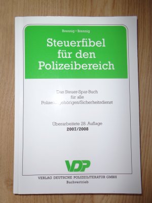 gebrauchtes Buch – Michael Brennig – Steuerfibel für den Polizeibereich