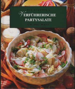 gebrauchtes Buch – Rita Mühlbauer, Cornelia Schinharl – Verführerische Partysalate