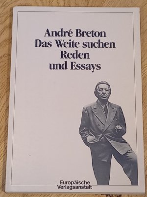 gebrauchtes Buch – André Breton – Das Weite suchen. Reden und Essays