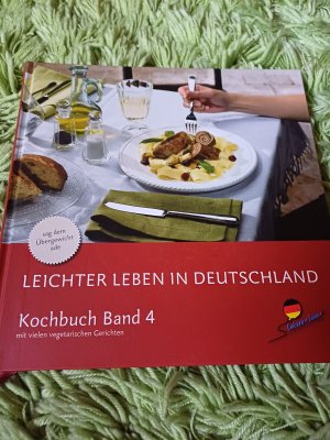 Leichter leben in Deutschland Kochbuch Band 4