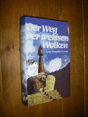 gebrauchtes Buch – Govinda, Lama Anagarika – Der Weg der weissen Wolken. Erlebnisse eines buddhistischen Pilgers in Tibet