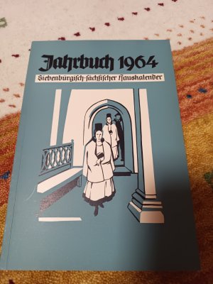 antiquarisches Buch – Siebenbürgisch Sächsischer Hauskalender Jahrbuch 1964